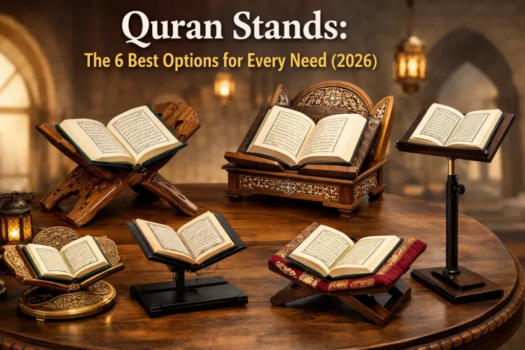 Quran Stands The 6 Best Options for Every Need (2026)
